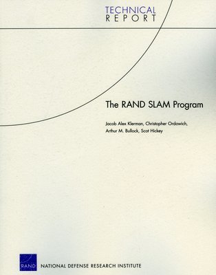 Jacob Alex Klerman, Chris Ordowich, Arthur M Bullock, Scot Hickey - RAND SLAM Program, Häftad
