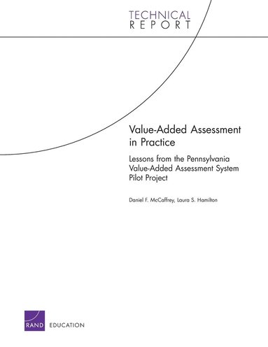 Daniel F McCaffrey, Laura S Hamilton - Value-added Assessment in Practice, Häftad