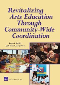 bokomslag Revitalizing Arts Education Through Community-wide Coordination
