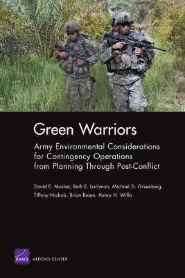 David E. Mosher, Beth E. Lachman, Michael D. Greenberg, Tiffany Nichols, Brian Rosen, Henry H. Willis - Green Warriors, Häftad