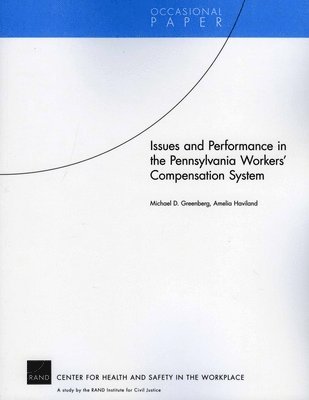 bokomslag Issues and Performance in the Pennsylvania Workers Compensation System