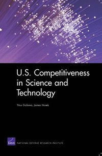 bokomslag U.S. Competitiveness in Science and Technology