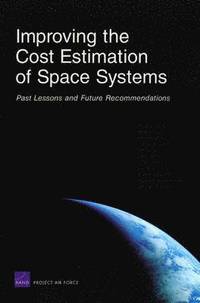 bokomslag Improving the Cost Estimation of Space Systems