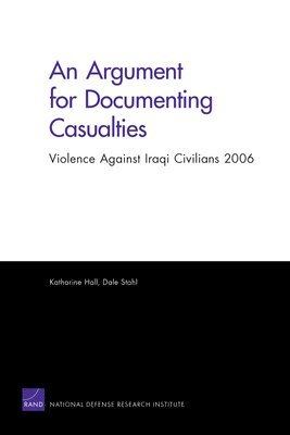 An Argument for Documenting Casualties 1
