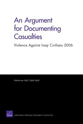 Argument for Documenting Casualties