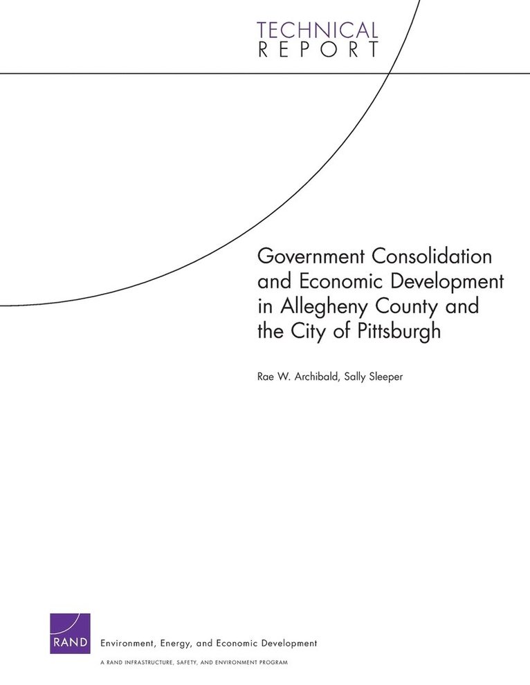 Government Consolidation and Economic Development in Allegheny County and the City of Pittsburgh