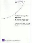 Susan M. Gates, Edward G. Keating, Adria D. Jewell, Lindsay Daugherty, Bryan Tysinger, Albert A. Robbert, Ralph Masi - Defense Acquisition Workforce, Häftad