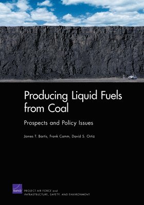 James T. Bartis - Producing Liquid Fuels from Coal, Häftad