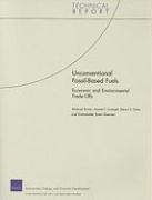 Michael A. Toman, Aimee E. Curtright, David S. Ortiz, Joel Darmstadter, Brian Shannon - Unconventional Fossil-based Fuels, Häftad