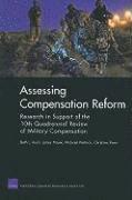 Beth J Asch, James Hosek, Michael G Mattock, Christina Panis - Assessing Compensation Reform, Häftad