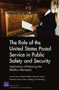 bokomslag The Role of the United States Postal Service in Public Safety and Security