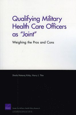 Qualifying Military Health Care Officers as 'Joint' 1