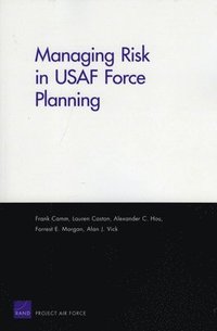 bokomslag Managing Risk in USAF Force Planning