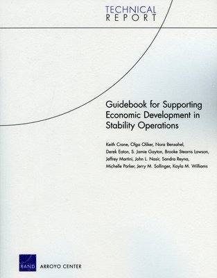 Guidebook for Supporting Economic Development in Stability Operations 1