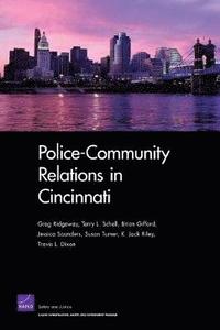bokomslag Police-community Relations in Cincinnati