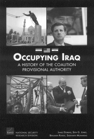 James Dobbins, Seth G Jones, Benjamin Runkle, Siddharth Mohandas - Occupying Iraq, Häftad