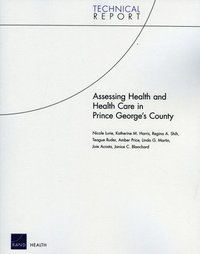 bokomslag Assessing Health and Health Care in Prince George's County