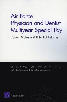 bokomslag Air Force Physician and Dentist Multiyear Special Pay