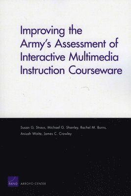 bokomslag Improving the Army's Assessment of Interactive Multimedia Instruction Courseware (2009)