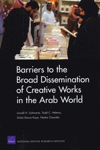 bokomslag Barriers to the Broad Dissemination of Creative Works in the Arab World