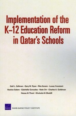 Implementation of the K-12 Education Reform in Qatar's Schools 1