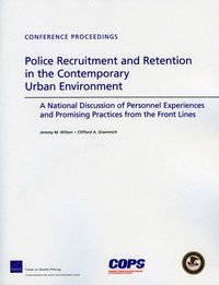 bokomslag Police Recruitment and Retention in the Contemporary Urban Environment