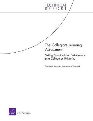 Chaitra M Hardison, Anna-Marie Vilamovska - Collegiate Learning Assessment, Häftad
