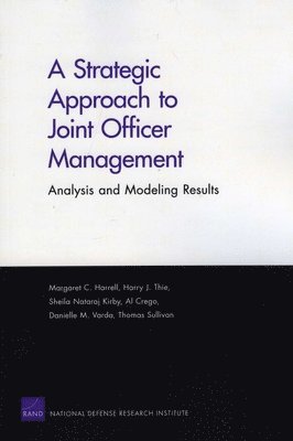 A Strategic Approach to Joint Officer Management 1