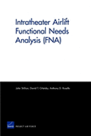 bokomslag Intratheater Airlift Functional Needs Analysis (Fna)