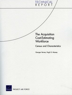 Georges Vernez, Hugh G Massey - Acquisition Cost-estimating Workforce, Häftad