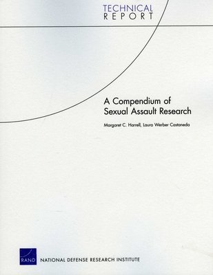 bokomslag A Compendium of Sexual Assault Research