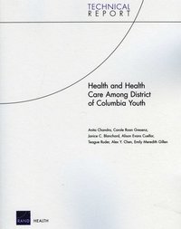 bokomslag Health and Health Care Among District of Columbia Youth