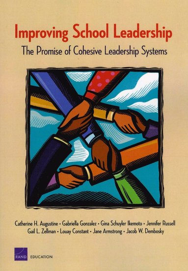 Catherine H Augustine, Gabriella Gonzalez, Gina Schuyler Ikemoto, Jennifer Russell, Gail L Zellman - Improving School Leadership, Häftad