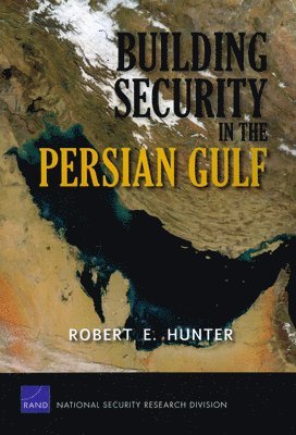 bokomslag Building Security in the Persian Gulf