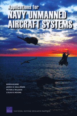 bokomslag Applications for Navy Unmanned Aircraft Systems