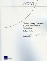 bokomslag Chronic Kidney Disease-A Quiet Revolution in Nephrology