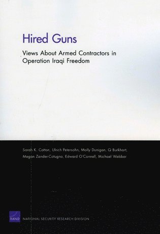 Sarah K. Cotton, Ulrich Petersohn, Molly Dunigan, Q. Burkhart, Megan Zander-Conugno - Hired Guns, Häftad