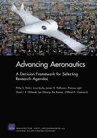 Philip S. Anton, Liisa Ecola, James G. Kallimani, Thomas Light, Chad J. R. Ohlandt - Advancing Aeronautics, Häftad