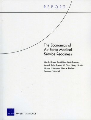 bokomslag The Economics of Air Force Medical Service Readiness