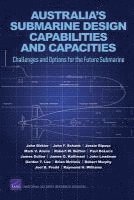 John Birkler, John F. Schank, Jessie Riposo, Mark V. Arena, Robert W. Button, John F Schank, Mark V Arena, Robert W Button - Australia's Submarine Design Capabilities and Capacities, Häftad