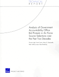 bokomslag Analysis of Government Accountability Office Bid Protests in Air Force Source Selections Over the Past Two Decades