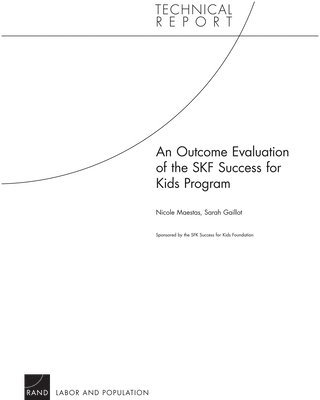 Nicole Maestas, Sarah J. Gaillot - Outcome Evaluation of the Success for Kids Program, Häftad