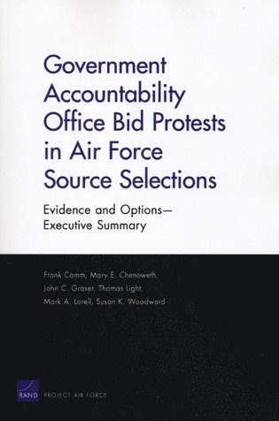 Government Accountability Office Bid Protests in Air Force Source Selections 1