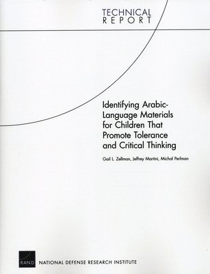 Identifying Arabic-Language Materials for Children That Promote Tolerance and Critical Thinking 1
