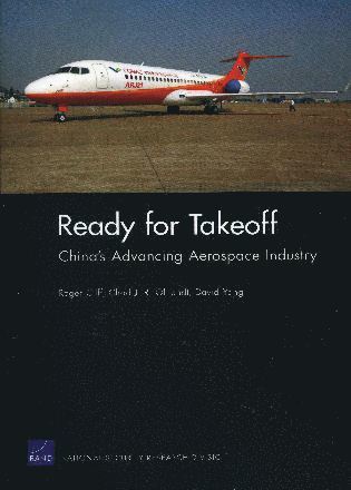 Roger Cliff, Chad J. R. Ohlandt, David Yang, Ohlandt, Yang - Ready for Takeoff, Häftad