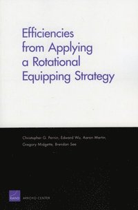 bokomslag Efficiencies from Applying A Rotational Equipping Strategy