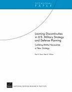 Paul K. Davis, Peter A. Wilson - Looming Discontinuities in U.S. Military Strategy and Defense Planning, Häftad