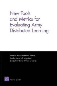 bokomslag New Tools and Metrics for Evaluating Army Distributed Learning