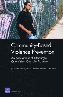 Community-Based Violence Prevention 1