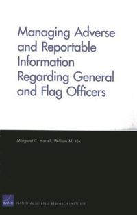 bokomslag Managing Adverse and Reportable Information Regarding General and Flag Officers